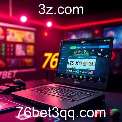 A Expansão e Evolução da 76bet no Mercado de Jogos